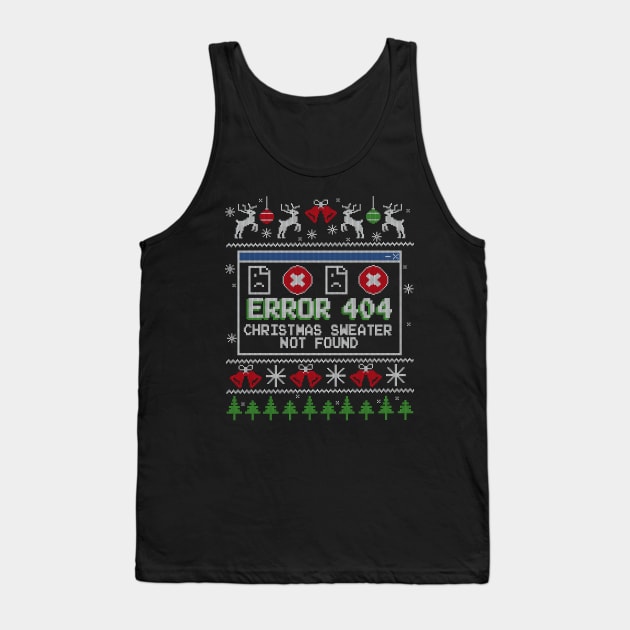 Error 404 Christmas Sweater Not Found Jumper Tank Top by NerdShizzle